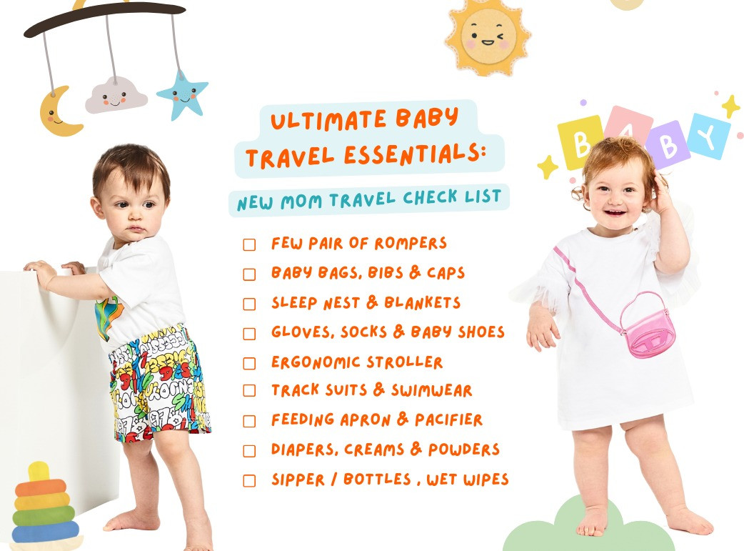 Ultimate Baby Travel Essentials: A New Mom's Guide to Stress-Free Adventures